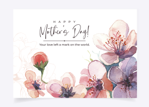 A Mother's Love, Floral Mother's Day Card
